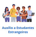 Auxílio a Estudantes Estrangeiros